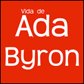 Vida de Ada Byron - Lidia Andino