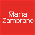 Vida de María Zambrano - María Luisa Maillard